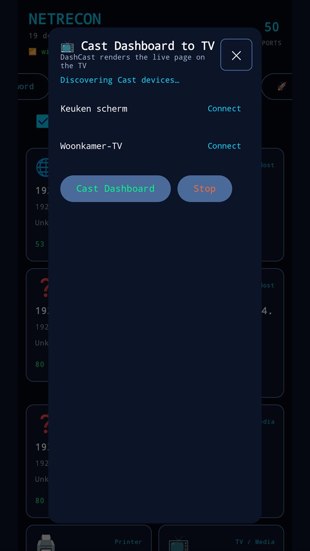 NetRecon's cast panel: two discovered Cast targets, each with a Connect action, above Cast Dashboard and Stop buttons.